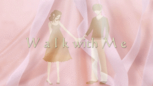 Walk with ME (BAXIES)